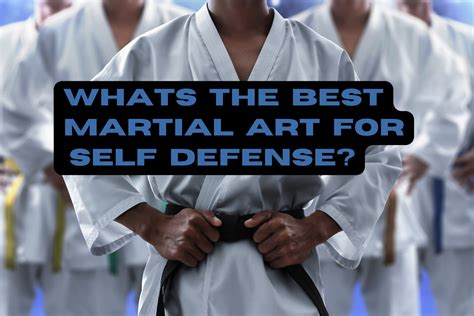 what is the most useful martial art